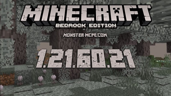 Minecraft 1.21.60.21 download