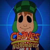 Chaves Nightmares